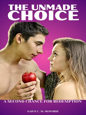 cover image of THE UNMADE CHOICE